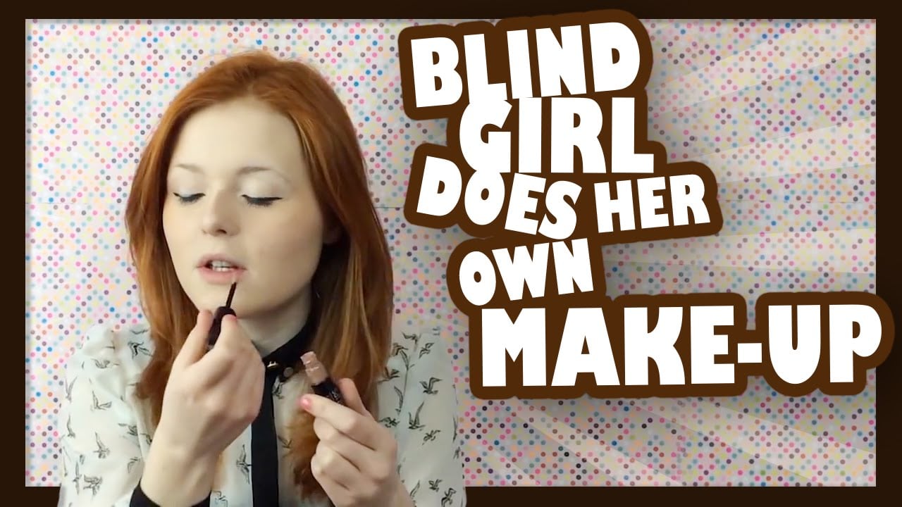 Video: Sokea tyttö meikkaa todella taitavasti